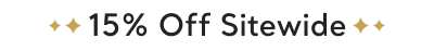 15% Off Sitewide